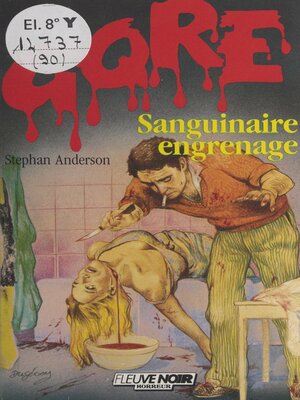 cover image of Sanguinaire engrenage